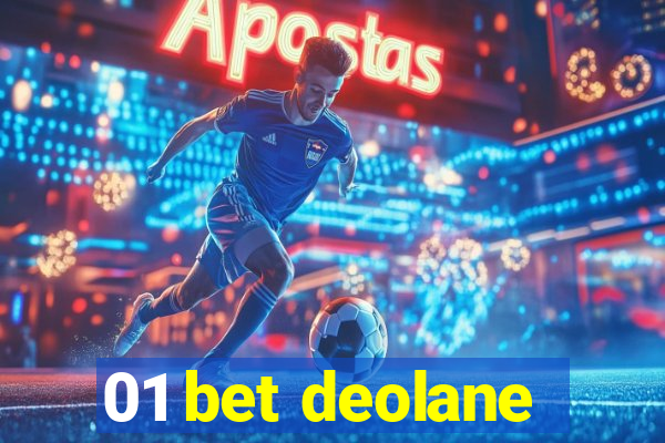 01 bet deolane